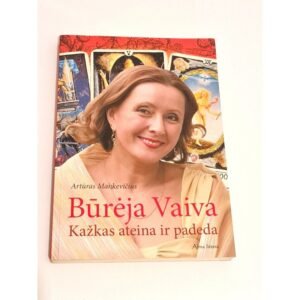 Artūras Maškevičius Būrėja Vaiva. Kažkas ateina ir padeda