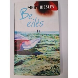 Be Eilės Mary Wesley
