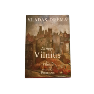 Dingęs Vilnius Vladas Drėma