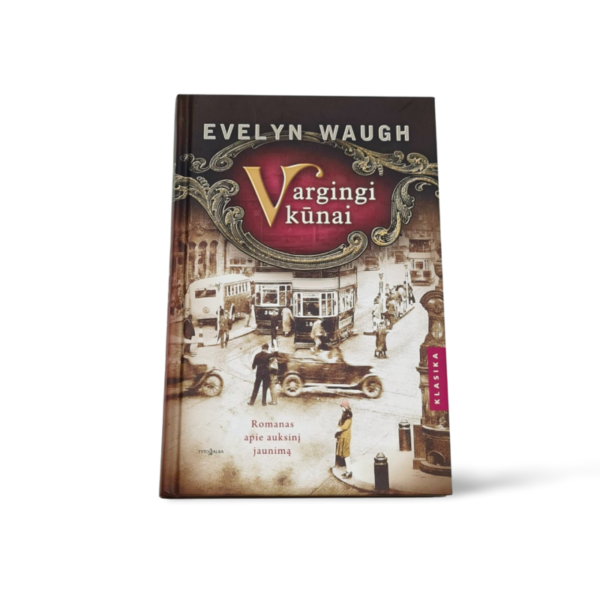 Evelyn Waugh Vargingi kūnai