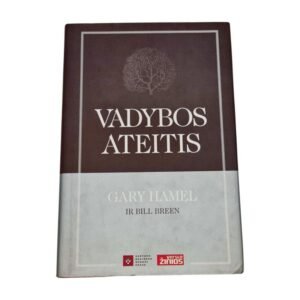 Gary Hamel VADYBOS ATEITIS