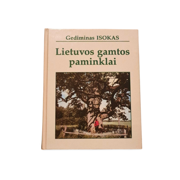 Gediminas Isokas Lietuvos gamtos paminklai