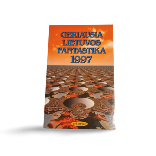 Geriausia Lietuvos fantastika 1997 Eridanas