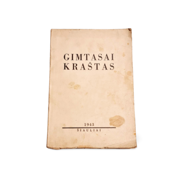Gimtasai Kraštas Tautotyros Vienkartinis Leidinys, 1943