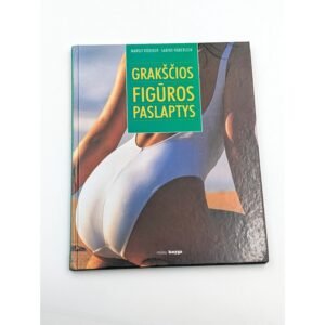 Grakščios figūros paslaptys – Margit Rüdiger, Sabine Häberlein