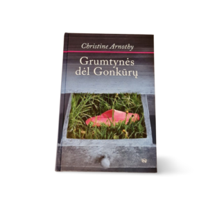 Grumtynės dėl Gonkūrų Christine Arnothy