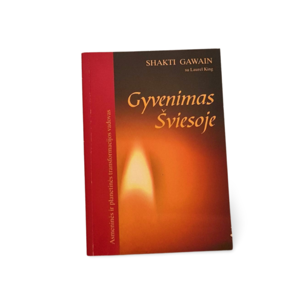 Gyvenimas šviesoje Shakti Gawain