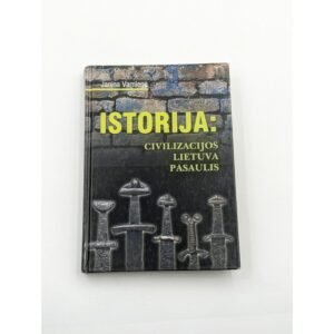 Istorija Civilizacijos Lietuva Pasaulis Janina Varnienė