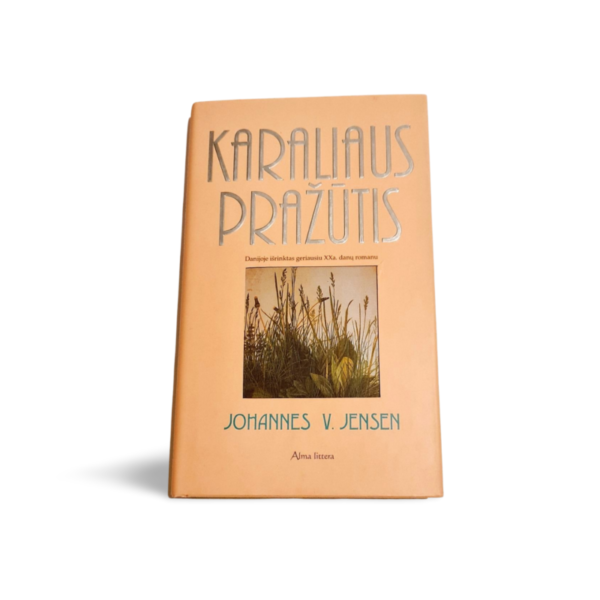 Karaliaus pražūtis Johannes V. Jensen