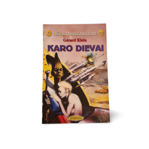 Karo dievai Gérard Klein F 246