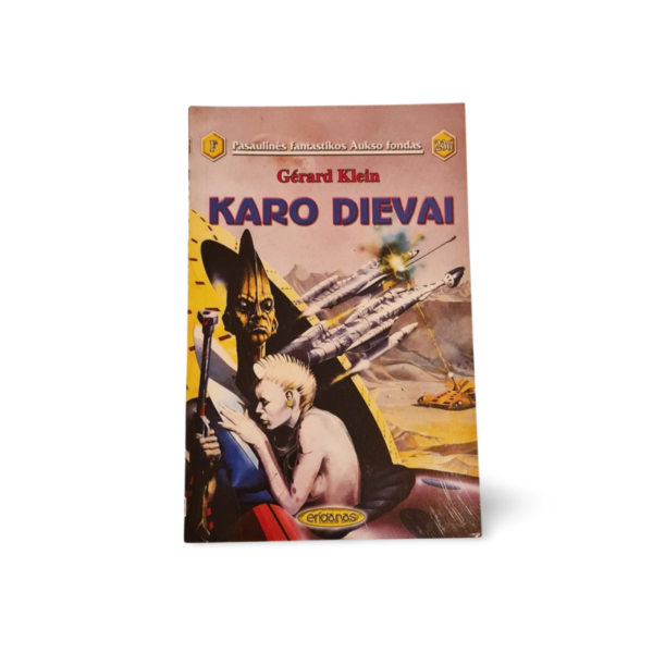 Karo dievai Gérard Klein F 246