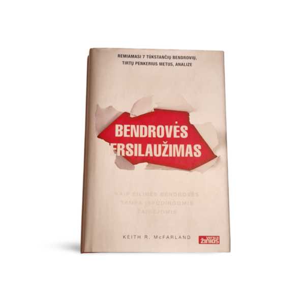Keith R. McFarland Bendrovės Persilaužimas
