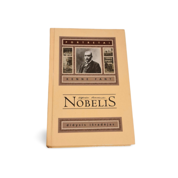 Kenne Fant Alfredas Nobelis. Didysis išradėjas