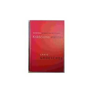 Krikščionis ateistas – Groeschel Graig