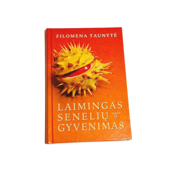 Laimingas senelių gyvenimas Filomena Taunytė