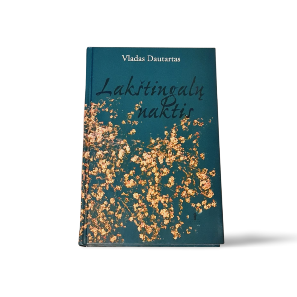 Lakštingalų naktis Vladas Dautartas