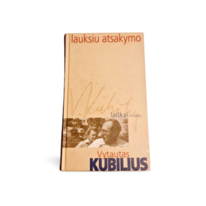 Lauksiu atsakymo Vytautas Kubilius
