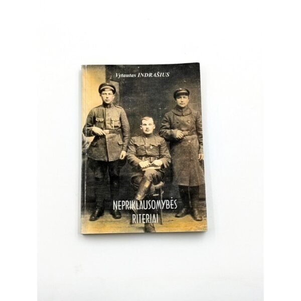 Nepriklausomybės riteriai Vytautas Indrašius