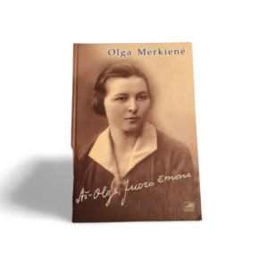 Olga Merkienė Aš Olga, Juozo žmona