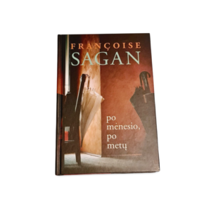 Po mėnesio, po metų Françoise Sagan