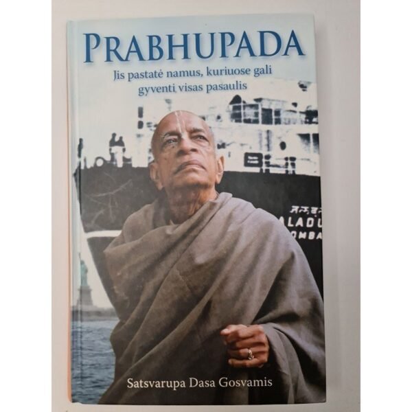 Prabhupada Jis pastatė namus, kuriuose gali gyventi visas pasaulis