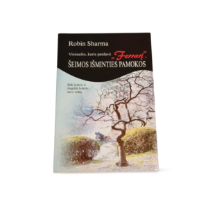 Šeimos išminties pamokos Robin Sharma