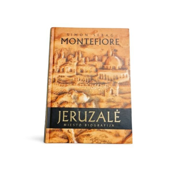 Simon Sebag Montefiore Jeruzalė Miesto Biografija