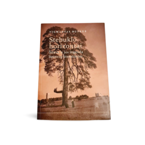 Stebuklo horizontai Vigmantas Butkus