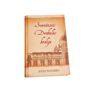 Šventosios drobulės brolija Julia Navarro