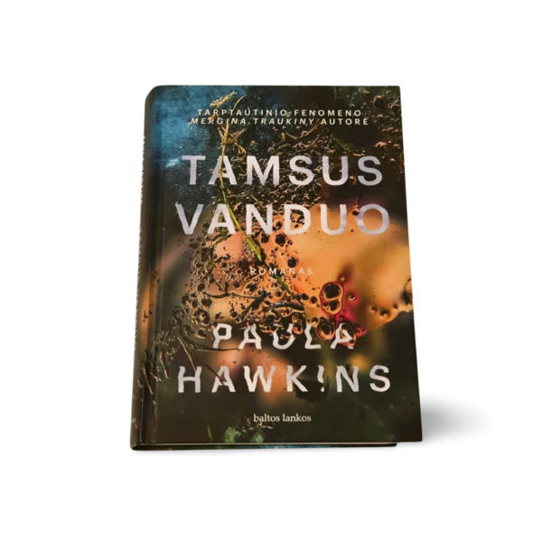 Tamsus vanduo Paula Hawkins