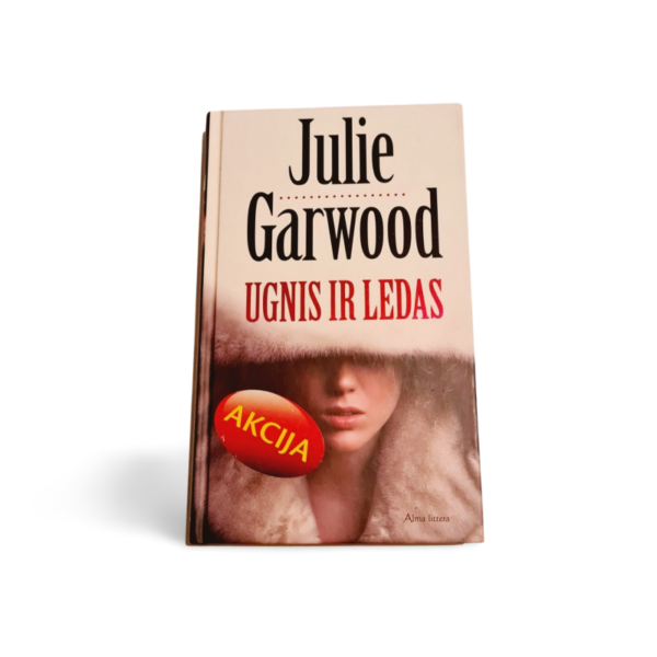 Ugnis ir ledas Julie Garwood