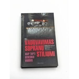 Vadovavimas sopranų stiliumi – Deborah Himsel