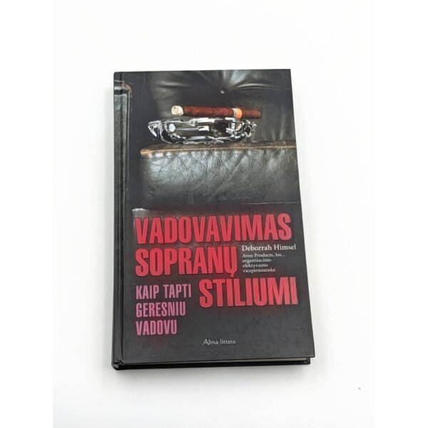 Vadovavimas sopranų stiliumi – Deborah Himsel
