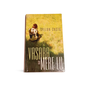 Vasara su Mere Lu Stefan Casta