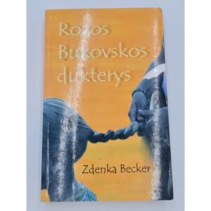 Zdenka Becker ROZOS BUKOVSKOS DUKTERYS